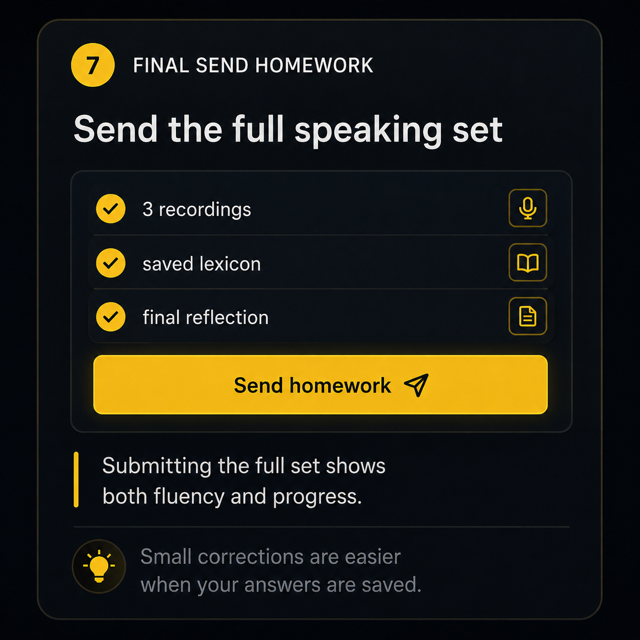 Final send homework panel — 3 recordings, saved lexicon, final reflection. Submitting the full set shows both fluency and progress.